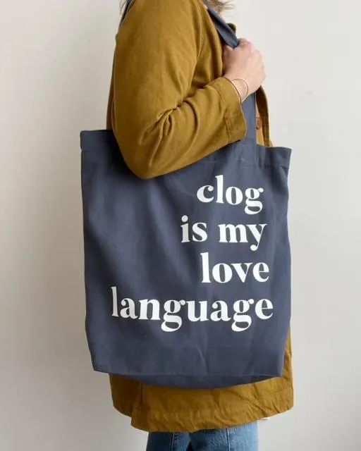 Clog is my Love Language tote-Petrol